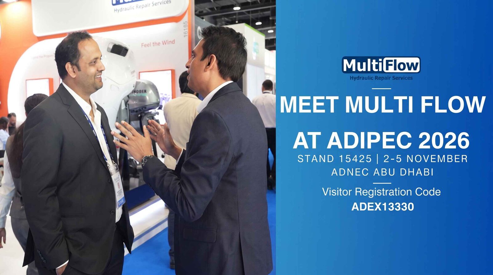 Meet Multi Flow at ADIPEC 2026, Stand 15425, ADNEC Abu Dhabi